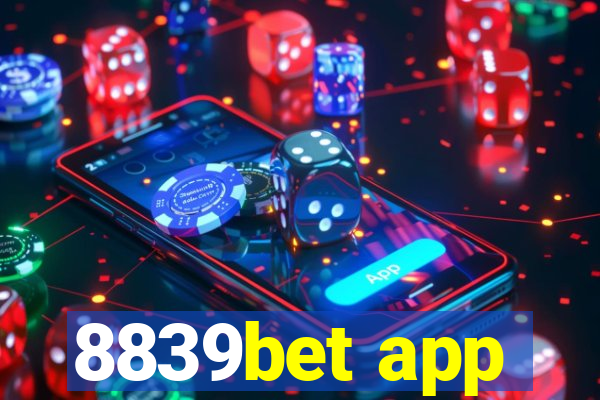 8839bet app